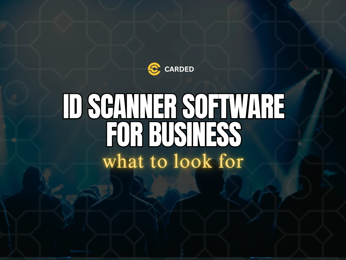 ID scanner software running on a phone at a business counter, a Carded comparison over a photo of a bar entrance
